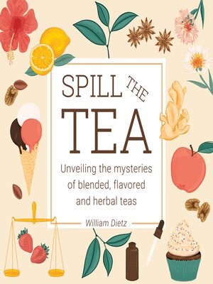 cover image of Spill the Tea